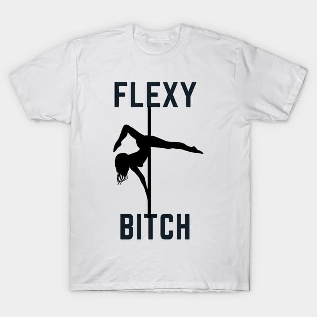 Flexy Bitch - Pole Dance Design T-Shirt by Liniskop